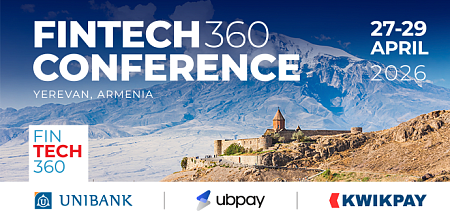FINTECH360 Conference will be held in Yerevan from April 27 to 29, 2026
